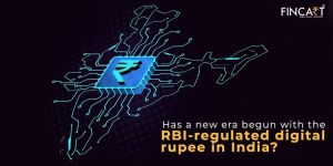 Read more about the article Has the New Era Begun With The RBI-Regulated Digital Rupee in India?