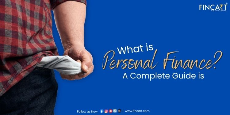 Read more about the article Personal Finance – Meaning, Planning Process & Importance