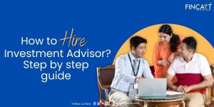 Read more about the article How to Hire an Financial Investment Advisor?