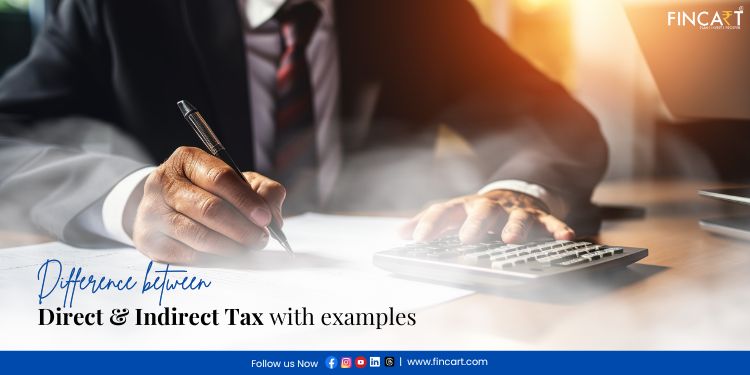 Read more about the article Direct Tax and Indirect Tax: Understanding Key Differences