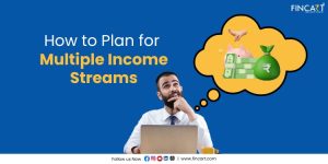 Read more about the article How to Plan for Multiple Income Streams