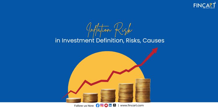 Read more about the article Inflation Risk in Investment Definition, Risks, Causes