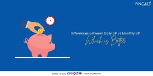 Read more about the article Differences Between Daily SIP vs Monthly SIP – Which Is Better