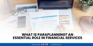 Read more about the article What is Paraplanning? An Essential Role in Financial Services