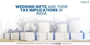 Read more about the article Wedding Gifts and their Tax Implications in India