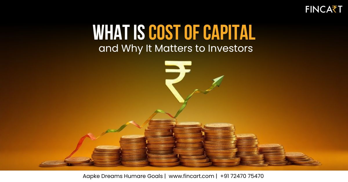 Read more about the article What is Cost of Capital and Why It Matters to Investors