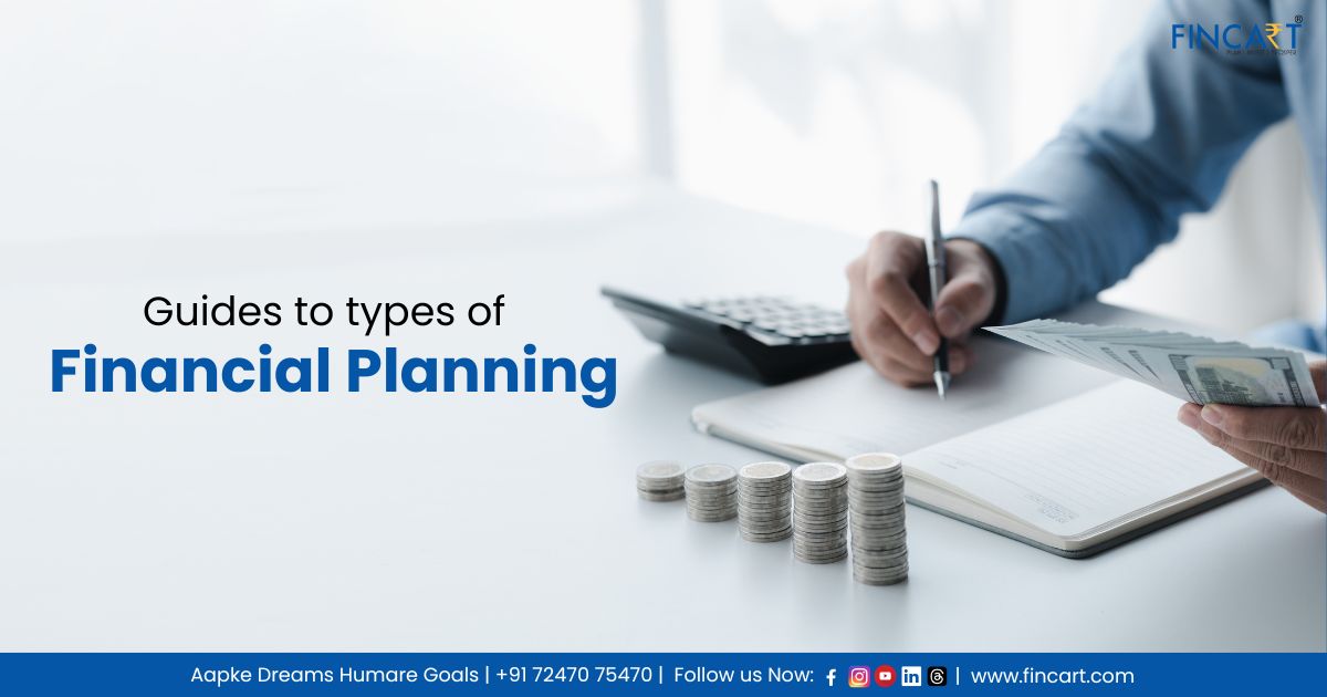 Read more about the article Guide to Types of Financial Planning