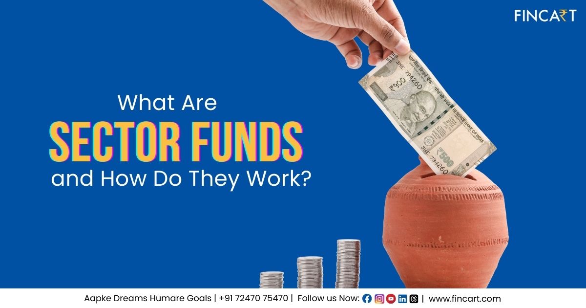 You are currently viewing What Are Sector Funds and How Do They Work?