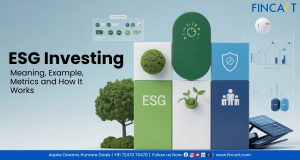 Read more about the article ESG Investing – Meaning, Example, Metrics and How It Works