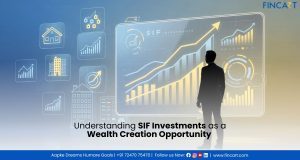 Read more about the article Understanding SIF Investments as a Wealth Creation Opportunity