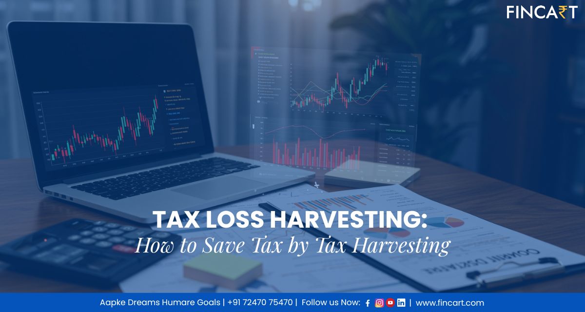 You are currently viewing Tax Loss Harvesting: How to Save Tax by Tax Harvesting