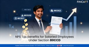 Read more about the article NPS Tax Benefits for Salaried Employees Under Section 80CCD: A Complete Guide